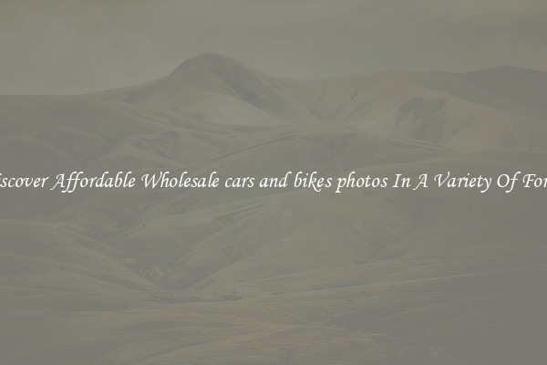 Discover Affordable Wholesale cars and bikes photos In A Variety Of Forms