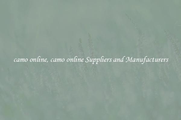 camo online, camo online Suppliers and Manufacturers