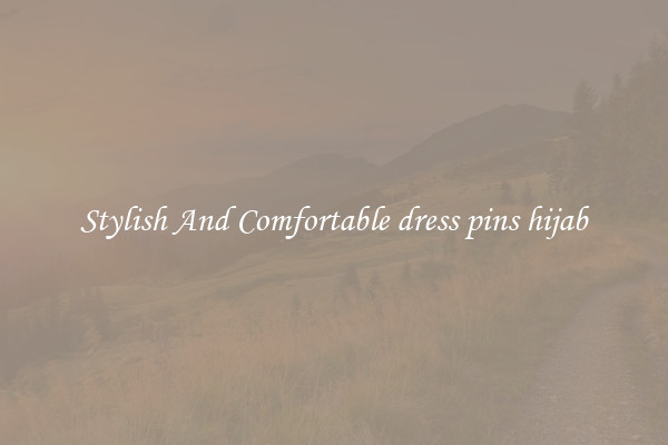 Stylish And Comfortable dress pins hijab