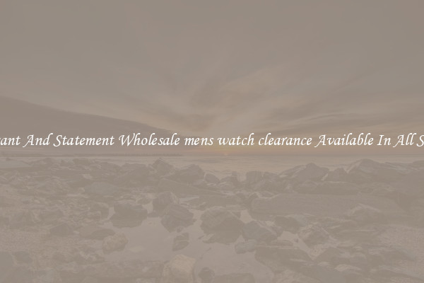 Elegant And Statement Wholesale mens watch clearance Available In All Styles